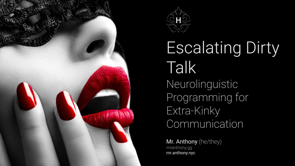Escalating Dirty Talk: NLP for Extra Kinky Communication