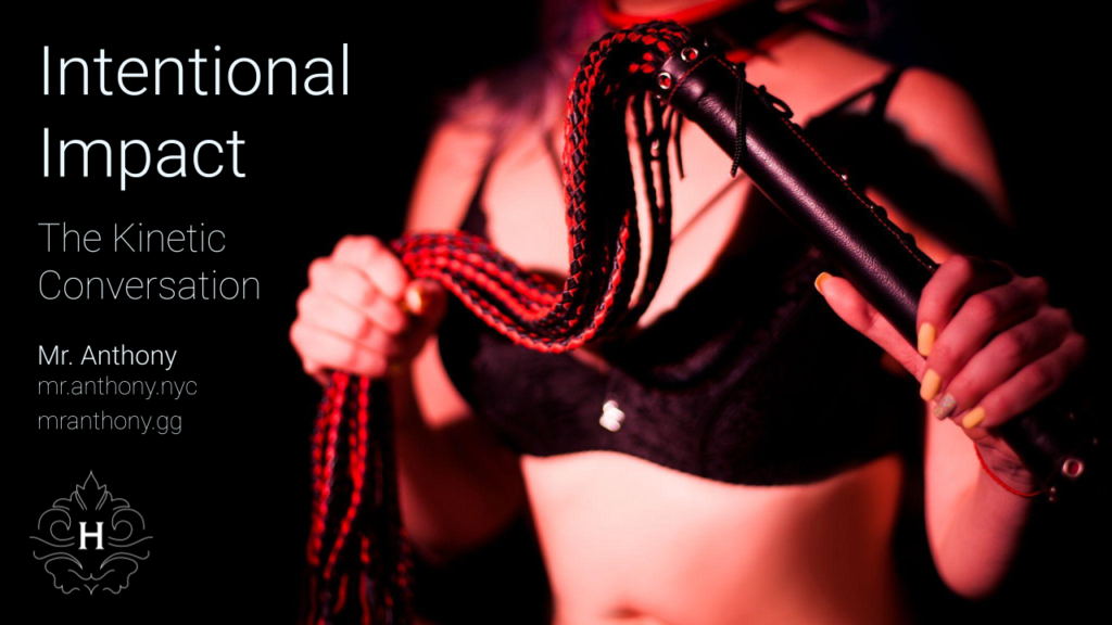 Intentional Impact: the Kinetic Conversation